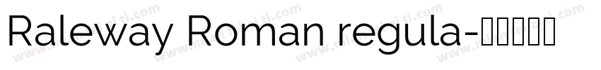 Raleway Roman regula字体转换